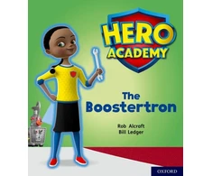 KNYGA Rob Alcraft Hero Academy: Oxford Level 5, Žalias Book Band: The Boostertron