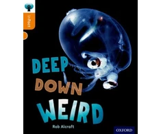 KNYGA Rob Alcraft Oxford Reading Tree inFact: Level 6: Deep Down Weird