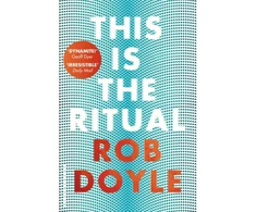 KNYGA Rob Doyle This is the Ritual