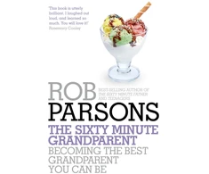 KNYGA Rob Parsons Sixty Minute Grandparent