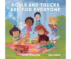 KNYGA Robb Pearlman Dolls and Trucks Are for Everyone