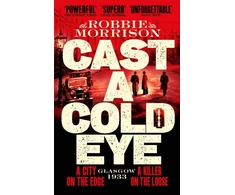 KNYGA Robbie Morrison Cast a Cold Eye