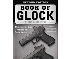 KNYGA Robert A Sadowski Book of Glock, Second Edition