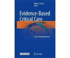 KNYGA Robert C Hyzy Evidence-Based Critical Care