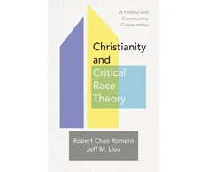 KNYGA Robert Chao Romero Christianity and Critical Race Theory – A Faithful and Constructive Conversation