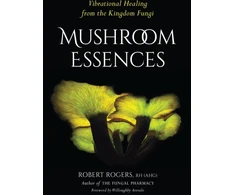 KNYGA Robert Dale Rogers Mushroom Essences