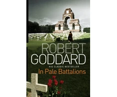 KNYGA Robert Goddard In Pale Battalions