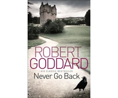 KNYGA Robert Goddard Never Go Back