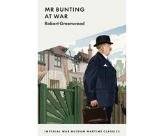 KNYGA Robert Greenwood Mr Bunting at War