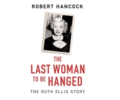KNYGA Robert Hancock Last Woman to be Hanged