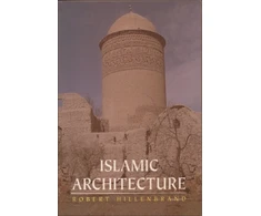 KNYGA Robert Hillenbrand Islamic Architecture