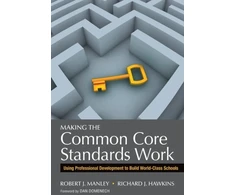 KNYGA Robert J Manley Making the Common Core Standards Work