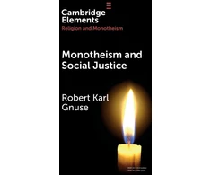 KNYGA Robert Karl Gnuse Monotheism and Social Justice