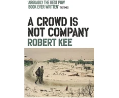 KNYGA Robert Kee Crowd Is Not Company