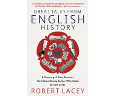 KNYGA Robert Lacey Great Tales From English History