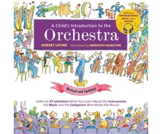 KNYGA Robert Levine A Child's Introduction to the Orchestra (Revised and Updated)