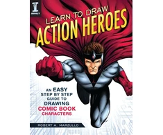 KNYGA Robert Marzullo Learn To Draw Action Heroes