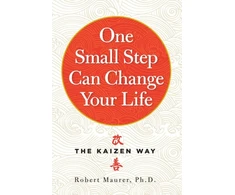KNYGA Robert Maurer Phd One Small Step Can Change Your Life