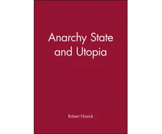 KNYGA Robert Nozick Anarchy State and Utopia