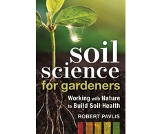 KNYGA Robert Pavlis Soil Science for Gardeners