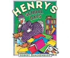 KNYGA Robert Quackenbush Henry's School Days