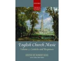 KNYGA Robert Rutter King English Church Music, Volume 2: Canticles and Responses