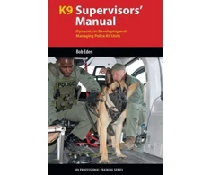 KNYGA Robert S Eden K9 Supervisors' Manual