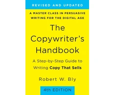 KNYGA Robert W Bly Copywriter's Handbook (4th Edition)