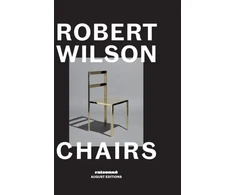 KNYGA Robert Wilson: Chairs