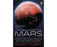 KNYGA Robert Zubrin New World on Mars, What We Can Create on the Raudona Planet