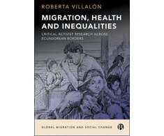 KNYGA Roberta Villalon Migration, Health, and Inequalities