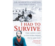KNYGA Roberto Canessa I Had to Survive