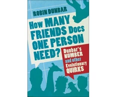 KNYGA Robin Dunbar How Many Friends Does One Person Need?