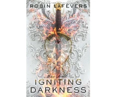 KNYGA Robin Lafevers Igniting Darkness