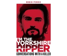 KNYGA Robin Perrie I'm the Yorkshire Ripper