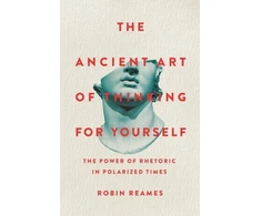 KNYGA Robin Reames The Ancient Art of Thinking For Yourself