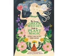 KNYGA Robin Rose Bennett The Young Žalias Witch's Guide to Plant Magic