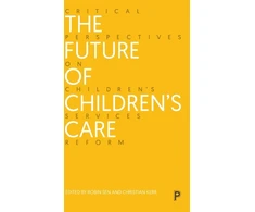 KNYGA Robin Sen Future of Children’s Care