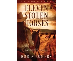 KNYGA Robin Somers Eleven Stolen Horses