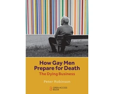 KNYGA Robinson Peter How Gay Men Prepare for Death