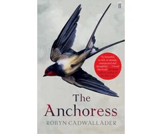 KNYGA Robyn Cadwallader Anchoress