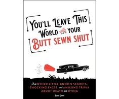 KNYGA Robyn Grimm You'll Leave This World With Your Butt Sewn Shut