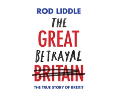 KNYGA Rod Liddle Great Betrayal
