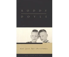KNYGA Roddy Doyle Not Just for Christmas