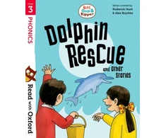 KNYGA Roderick Hunt Read with Oxford: Stage 3: Biff, Chip and Kipper: Dolphin Rescue and Other Stories