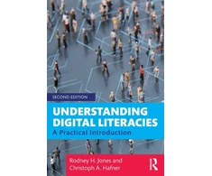 KNYGA Rodney H Jones Understanding Digital Literacies