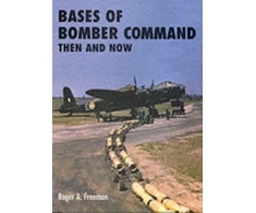 KNYGA Roger A Freeman Bases of Bomber Command Then and Now