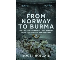 KNYGA Roger Holgate From Norway to Burma