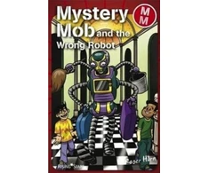 KNYGA Roger Hurn Mystery Mob and the Wrong Robot