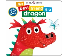 KNYGA Roger Priddy My Best Friend Is A Dragon